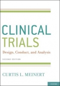 ClinicalTrials: Design, Conduct and Analysis (2nd ed)