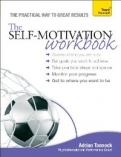 The Self-Motivation Workbook: Teach Yourself <b>*OFERTA* </b>