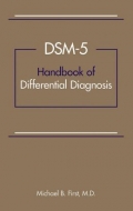 DSM-5™ Handbook of Differential Diagnosis