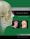 Lippincott"s Concise Illustrated Anatomy: Head & Neck