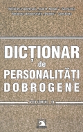 Dicţionar de personalităţi dobrogene - Vol 2