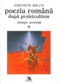 Poezia română după proletcultism - Vol 1